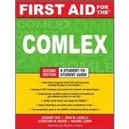 First Aid for the COMLEX, Second Edition by Nye, Zachary; Lavelle, John; Mayer, Stockton; Laven, Rachel; Halajian, Elise, 9780071600255