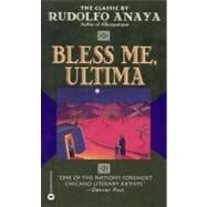 Bless Me, Ultima by Anaya, Rudolfo, 9780446600255
