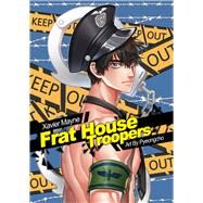 Frat House Troopers (Manga) by Mayne, Xavier, 9781641080255