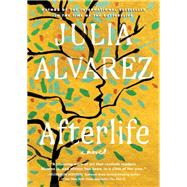 Afterlife by Alvarez, Julia, 9781643750255