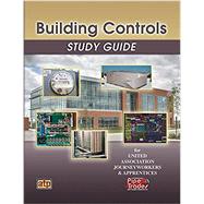 Building Controls Study Guide (Item #2025) by American Technical Publishers, 9780826920256