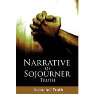 Narrative of Sojourner Truth by Truth, Sojourner, 9781607960256