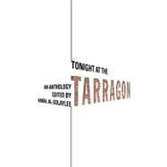 Tonight at the Tarragon by Al-Solaylee, Kamal; Thompson, Judith (ADP); Bredner, Morwyn, 9781770910256