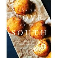 For the Love of the South by Wilson, Amber, 9780062460257