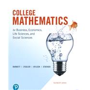 College Mathematics for [MIDDLESEX COMMUNITY COLLEGE - BEDFORD MA CAMPUS] by Pearson Education, 9780135890257