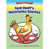 Syd Hoff's Henrietta Stories by Hoff, Syd, 9780486800257