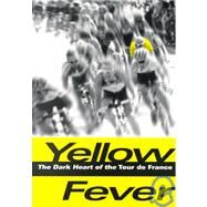 Yellow Fever by Whittle, Jeremy, 9780747260257
