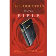 Introduction to the Bible by Russell, Gilbert; Russell, Judith, 9781467060257