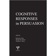 Cognitive Responses in Persuasion by Petty; Richard, 9780898590258