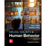Drugs, Society, and Human Behavior by Hart, Carl; Ksir, Charles, 9781264170258