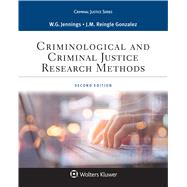 Criminological and Criminal Justice Research Methods by Jennings, Wesley G.; Reingle, Jennifer M., 9781543800258