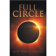 Full Circle by Surrency, Alvin, 9781796040258