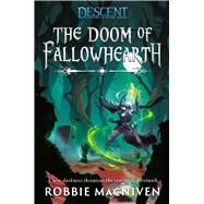 The Doom of Fallowhearth by MacNiven, Robbie, 9781839080258
