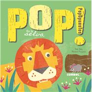 Pop! PopOpuestos en la selva by Daly, Bob, 9788491010258