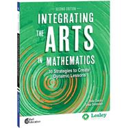 Integrating the Arts in Mathematics by Linda Dacey ; Lisa Donovan, 9780743970259