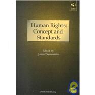 Human Rights: Concept and Standards by Symonides,Janusz, 9780754620259