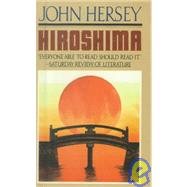 Hiroshima by Hersey, John, 9780881030259