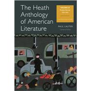 The Heath Anthology of American Literature Volume D by Lauter, Paul; Yarborough, Richard; Alberti, John; Brady, Mary Pat; Justice, Daniel, 9781133310259