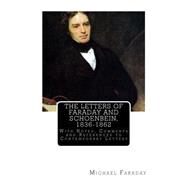 The Letters of Faraday and Schoenbein 1836-1862 by Faraday, Michael; Kahlbaum, Georg W. A.; Darbishire, Francis V., 9781468030259