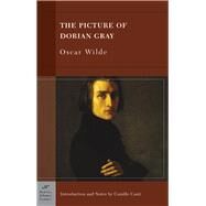 The Picture of Dorian Gray (Barnes & Noble Classics Series) by Wilde, Oscar; Cauti, Camille; Cauti, Camille, 9781593080259