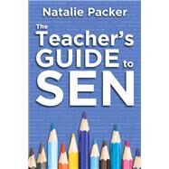 The Teacher's Guide to Sen by Packer, Natalie, 9781785830259