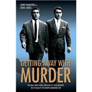 Getting Away With Murder by Hamilton, Lenny; Cabell, Craig, 9781786060259