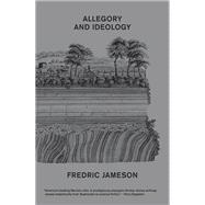 Allegory and Ideology by JAMESON, FREDRIC, 9781788730259