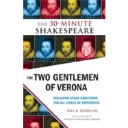 The Two Gentlemen of Verona by Shakespeare, William; Newlin, Nick, 9781935550259