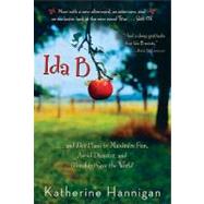 Ida B by Hannigan, Katherine, 9780060730260