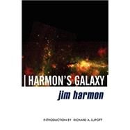 Harmon's Galaxy by Harmon, Jim, 9780809500260