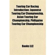 Touring Car Racing Introduction by , 9781158500260