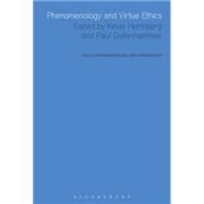 Phenomenology and Virtue Ethics by Hermberg, Kevin; Gyllenhammer, Paul, 9781474240260