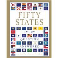 Fifty States: Every Question Answered by Baird, Lori; Brousseau, Marcel; Rose, Amber, 9781684120260