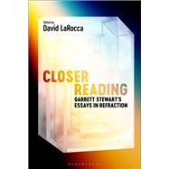Closer Reading by Garrett Stewart, 9798765140260