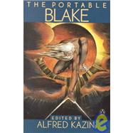 The Portable William Blake by Blake, William (Author); Kazin, Alfred (Editor), 9780140150261