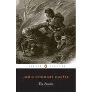 The Prairie by Cooper, James Fenimore; Nevius, Blake, 9780140390261