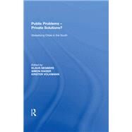 Public Problems - Private Solutions? by Raiser, Simon, 9781138620261