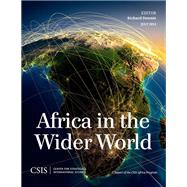 Africa in the Wider World by Downie, Richard, 9781442240261