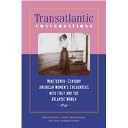 Transatlantic Conversations by Lueck, Beth L.; Salenius, Sirpa; Schultz, Nancy Lusignan, 9781512600261
