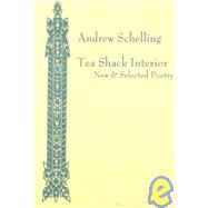Tea Shack Interior by Schelling, Andrew, 9781584980261