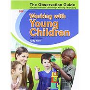 Working With Young Children Observation Guide by Herr, Judy, Ed. D., 9781631260261