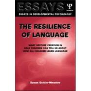 The Resilience of Language by Goldin-Meadow,Susan, 9781841690261