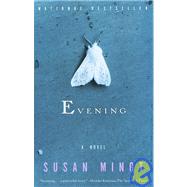 Evening by MINOT, SUSAN, 9780375700262
