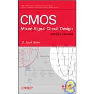 CMOS Mixed-Signal Circuit Design by Baker, R. Jacob, 9780470290262