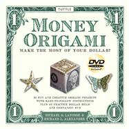 Money Origami by LaFosse, Michael G., 9780804840262