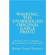 Walking by Thoreau, Henry David, 9781502930262