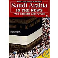 Saudi Arabia in the News by Schaffer, David, 9781598450262