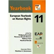 European Yearbook on Human Rights 11 by Benedek, Wolfgang; Benoit-Rohmer, Florence; Karl, Wolfram; Nowak, Manfred, 9781780680262