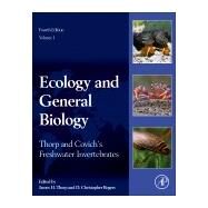 Ecology and General Biology by Thorp, James H.; Rogers, D. Christopher, 9780123850263