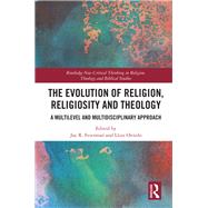 The Evolution of Religion, Religiosity and Theology by Feierman, Jay R.; Oviedo, Lluis, 9780367250263